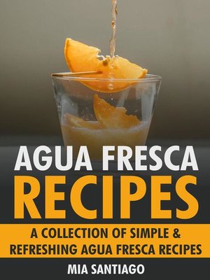 cover image of Agua Fresca Recipes